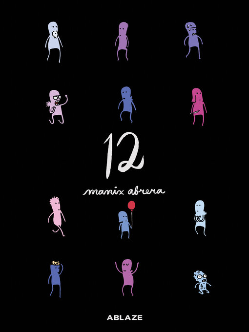 Title details for Manix Abrera's 12 by Manix Abrera - Available